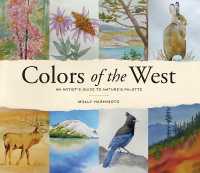 Colors of the West : An Artist's Guide to Nature's Palette