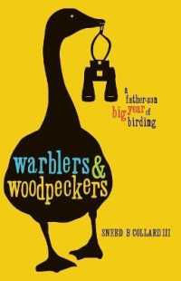 Warblers & Woodpeckers : A Father-Son Big Year of Birding