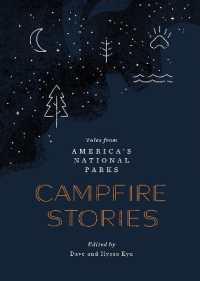 Campfire Stories : Tales from America's National Parks