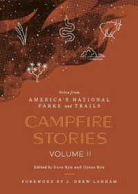 Campfire Stories Volume II : Tales from America's National Parks and Trails