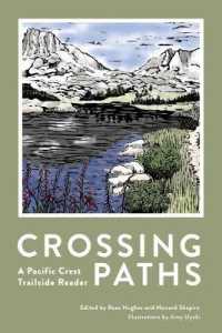 Crossing Paths : A Pacific Crest Trailside Reader