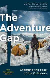 The Adventure Gap : Changing the Face of the Outdoors, 10th Anniversary Edition