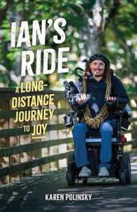 Ian's Ride : A Long-Distance Journey to Joy