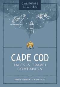 Campfire Stories: Cape Cod : Tales & Travel Companion
