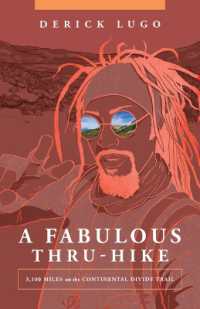 A Fabulous Thru-Hike : 3,100 Miles on the Continental Divide Trail