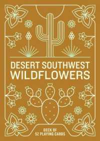 Desert Southwest Wildflowers Deck : 52 Playing Cards