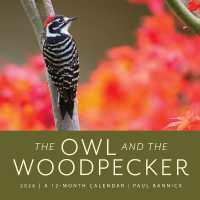 The Owl & the Woodpecker 2026 : 12-Month Wall Calendar