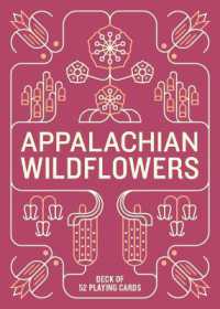 Appalachian Wildflowers Deck : 52 Playing Cards