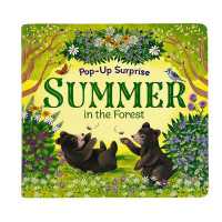 Pop-Up Surprise Summer in the Forest (Pop-up Surprise) （Board Book）