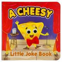 A Cheesy Little Joke Book