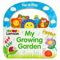 Lamaze My Growing Garden （Board Book）
