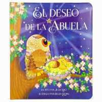 El Deseo de la Abuela （Board Book）