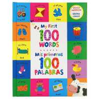 My First 100 Words / MIS Primeras 100 Palabras (Bilingual)