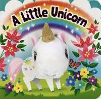A Little Unicorn （Board Book）