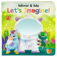 Mirror & Me Let's Imagine （Board Book）