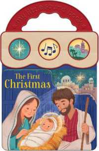 The First Christmas (Little Sunbeams) (Little Sunbeams) （Board Book）