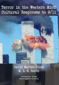 Terror in the Western Mind : Cultural Responses to 9/11