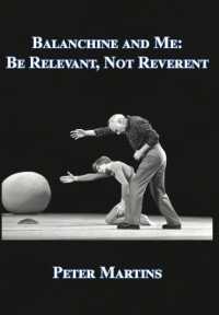 Balanchine and Me : Be Relevant, not Reverent