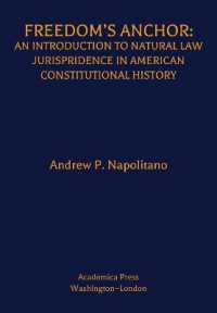 Freedom's Anchor : An Introduction to Natural Law Jurisprudence in American Constitutional History