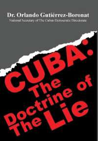 Cuba : The Doctrine of the Lie