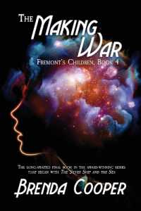 The Making War (Fremont's Children)