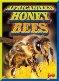 Africanized Honeybees (Invasive Species Takeover) （Library Binding）