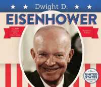 Dwight D. Eisenhower (The United States Presidents)