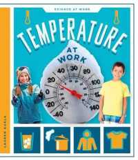 Temperature at Work (Science at Work)
