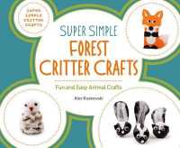 Super Simple Forest Critter Crafts : Fun and Easy Animal Crafts (Super Simple Critter Crafts)