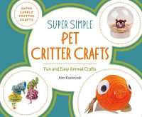 Super Simple Pet Critter Crafts : Fun and Easy Animal Crafts (Super Simple Critter Crafts)