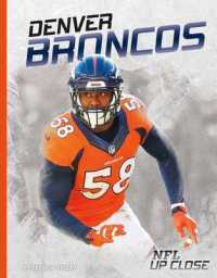 Denver Broncos (Nfl Up Close)