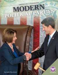 Modern Political Parties (American Citizenship)