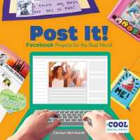 Post It! : Facebook Projects for the Real World (Cool Social Media)