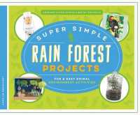 Super Simple Rain Forest Projects : Fun & Easy Animal Environment Activities (Awesome Super Simple Habitat Projects)
