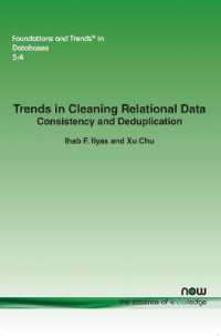 Trends in Cleaning Relational Data : Consistency and Deduplication (Foundations and Trends® in Databases)