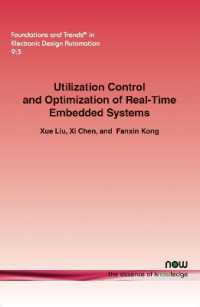 Utilization Control and Optimization of Real-Time Embedded Systems (Foundations and Trends® in Electronic Design Automation)