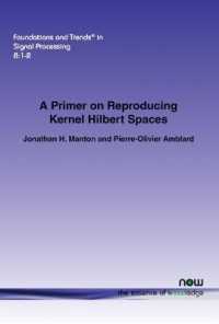 A Primer on Reproducing Kernel Hilbert Spaces (Foundations and Trends® in Signal Processing)