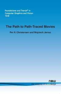 The Path to Path-Traced Movies (Foundations and Trends® in Computer Graphics and Vision)