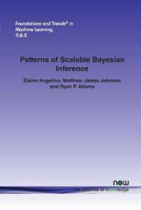 Patterns of Scalable Bayesian Inference (Foundations and Trends® in Machine Learning)