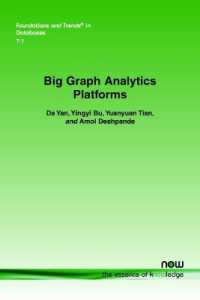 Big Graph Analytics Platforms (Foundations and Trends® in Databases)