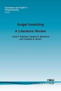 Angel Investing : A Literature Review (Foundations and Trends in Entrepreneurship)