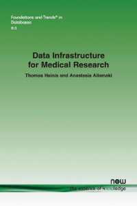 Data Infrastructure for Medical Research (Foundations and Trends in Databases)