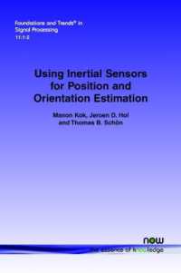 Using Inertial Sensors for Position and Orientation Estimation (Foundations and Trends in Signal Processing)