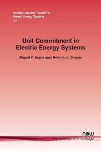Unit Commitment in Electric Energy Systems (Foundations and Trends in Electric Energy Systems)