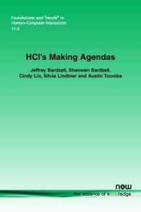 HCI's Making Agendas (Foundations and Trends in Human-computer Interaction)