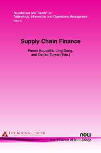Supply Chain Finance (Foundations and Trends in Technology, Information and Operations Management)