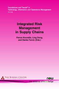 Integrated Risk Management in Supply Chains (Foundations and Trends in Technology, Information and Operations Management)