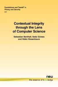 Contextual Integrity through the Lens of Computer Science (Foundations and Trends in Privacy and Security)