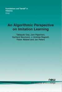 An Algorithmic Perspective on Imitation Learning (Foundations and Trends in Robotics)