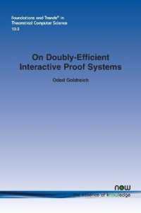 On Doubly-Efficient Interactive Proof Systems (Foundations and Trends® in Theoretical Computer Science)